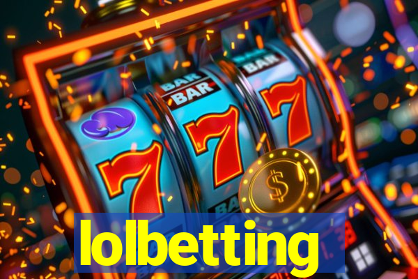 lolbetting