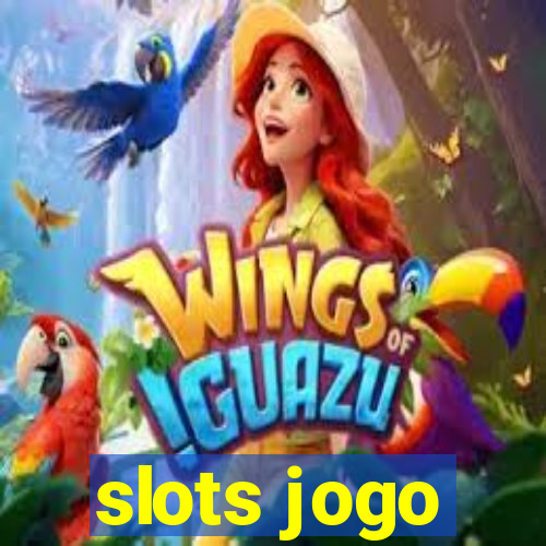 slots jogo