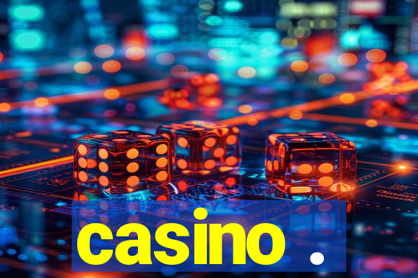 casino .