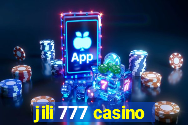 jili 777 casino