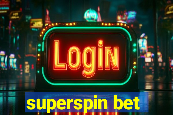 superspin bet