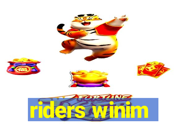 riders winim