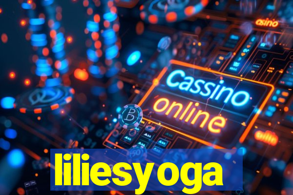 liliesyoga