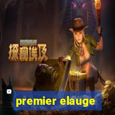 premier elauge