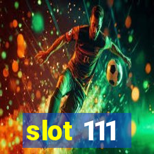 slot 111