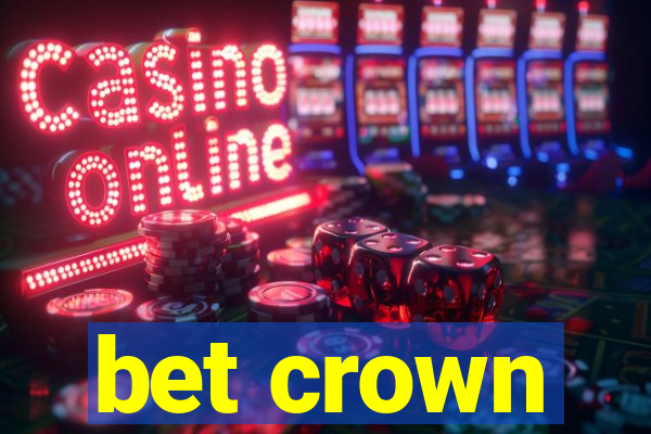 bet crown