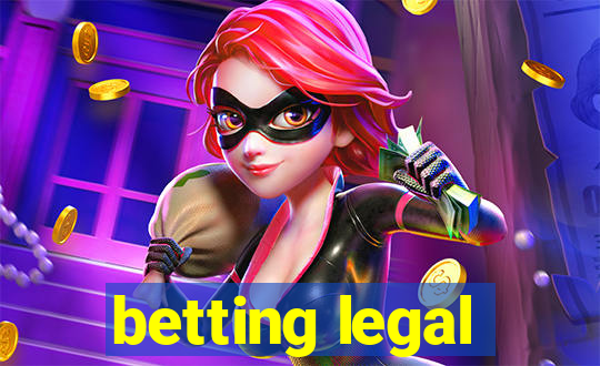 betting legal