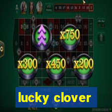 lucky clover