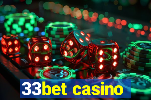 33bet casino