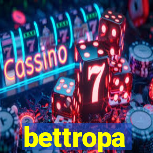 bettropa