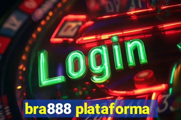 bra888 plataforma