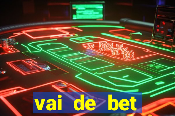 vai de bet patrocina o corinthians