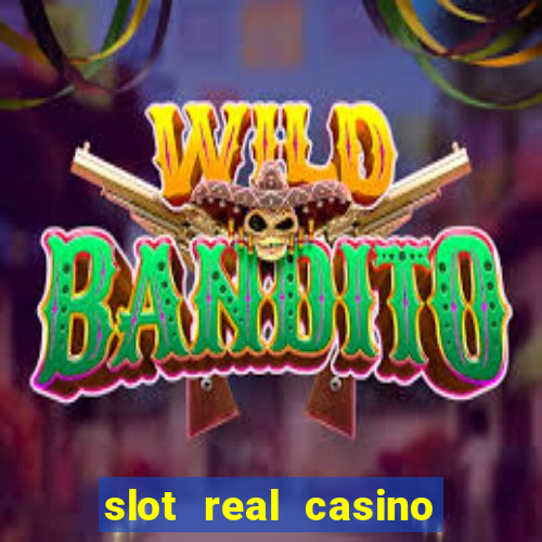 slot real casino paga mesmo