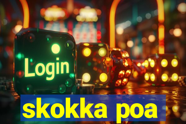 skokka poa