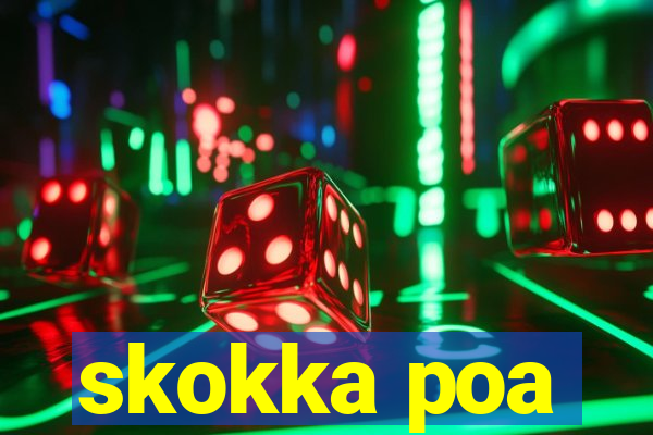 skokka poa