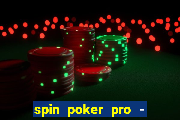 spin poker pro - casino games