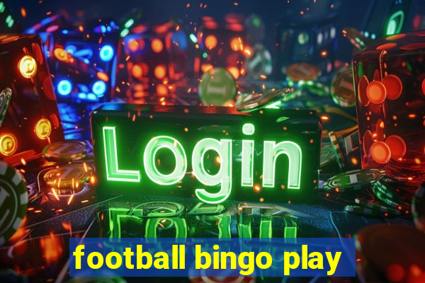 football bingo play