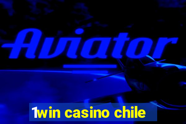 1win casino chile