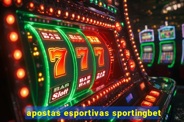 apostas esportivas sportingbet