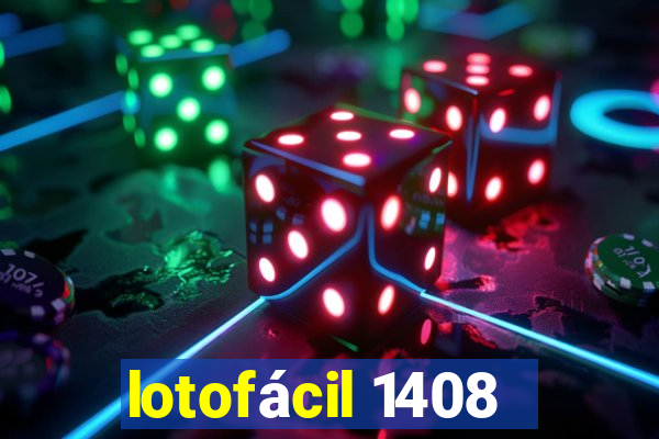 lotofácil 1408