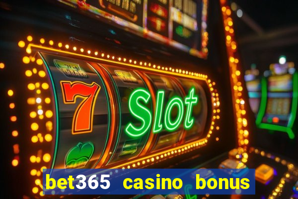 bet365 casino bonus code nj