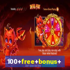 100+free+bonus+casino+no+deposit