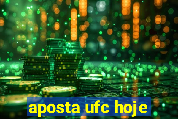 aposta ufc hoje