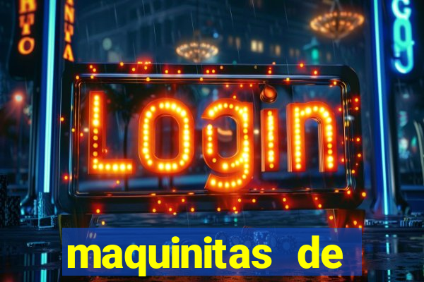 maquinitas de casino gratis