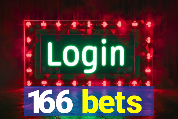 166 bets