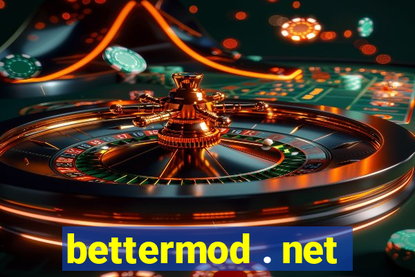 bettermod . net