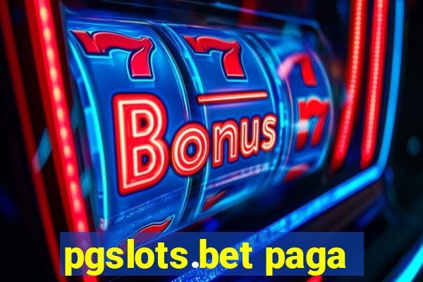 pgslots.bet paga