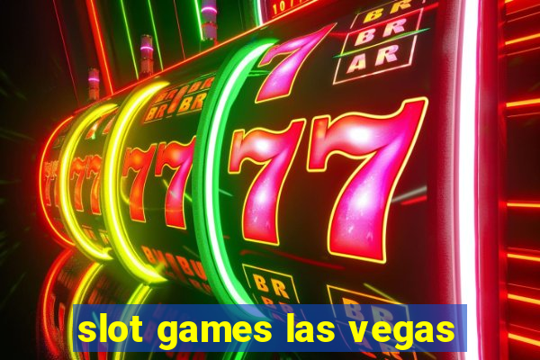 slot games las vegas