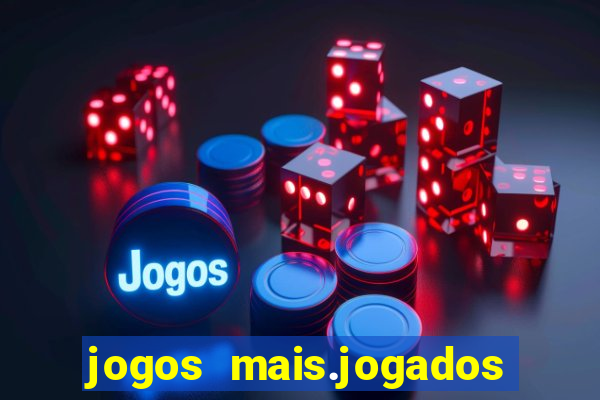 jogos mais.jogados do mundo