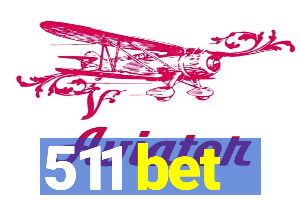 511 bet