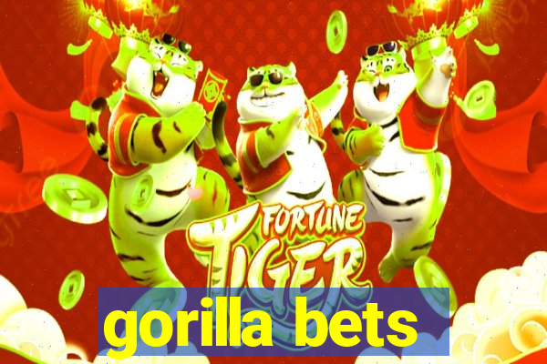 gorilla bets