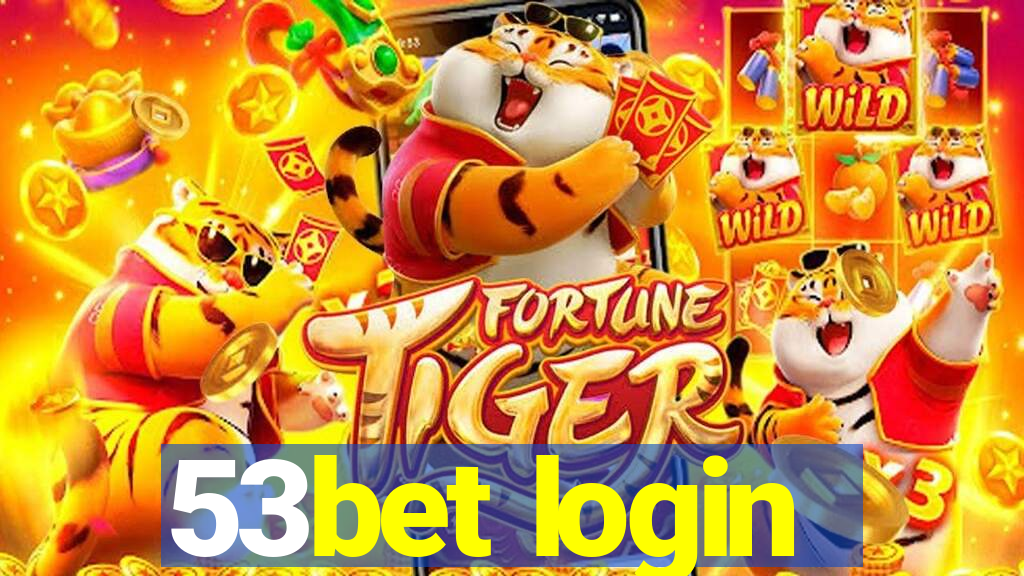 53bet login