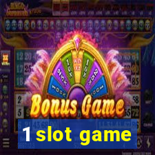 1 slot game