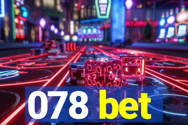 078 bet