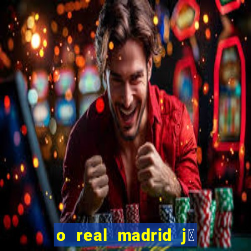 o real madrid j谩 foi rebaixado