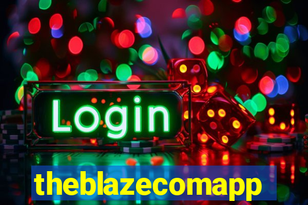 theblazecomapp