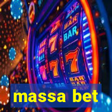 massa bet