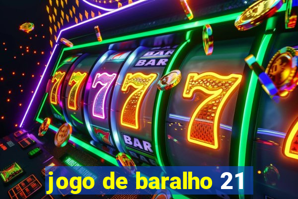 jogo de baralho 21