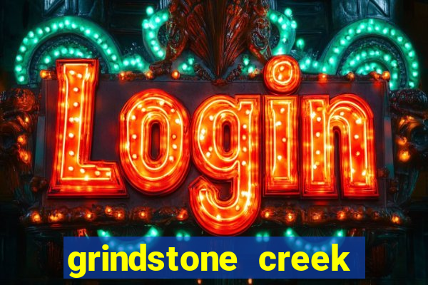 grindstone creek casino review