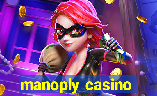 manoply casino