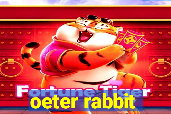 oeter rabbit