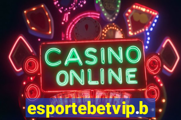 esportebetvip.bet