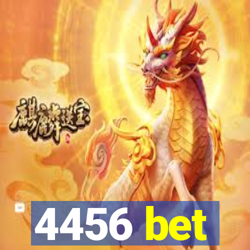 4456 bet