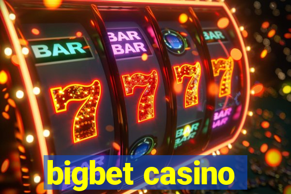 bigbet casino