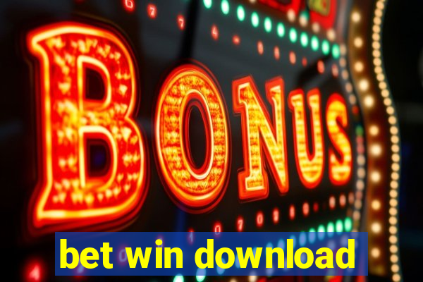 bet win download