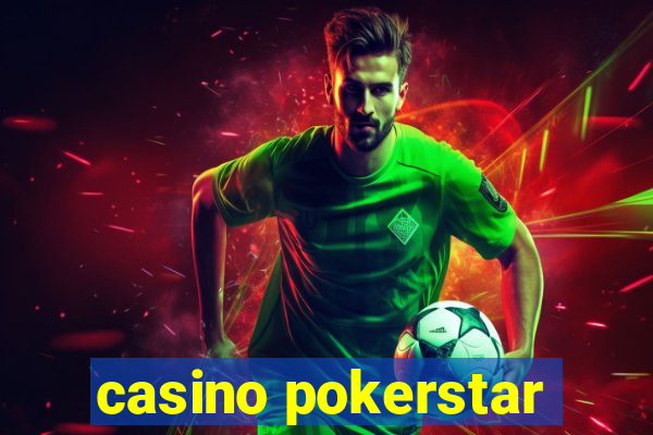 casino pokerstar